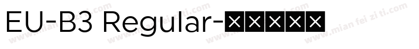 EU-B3 Regular字体转换